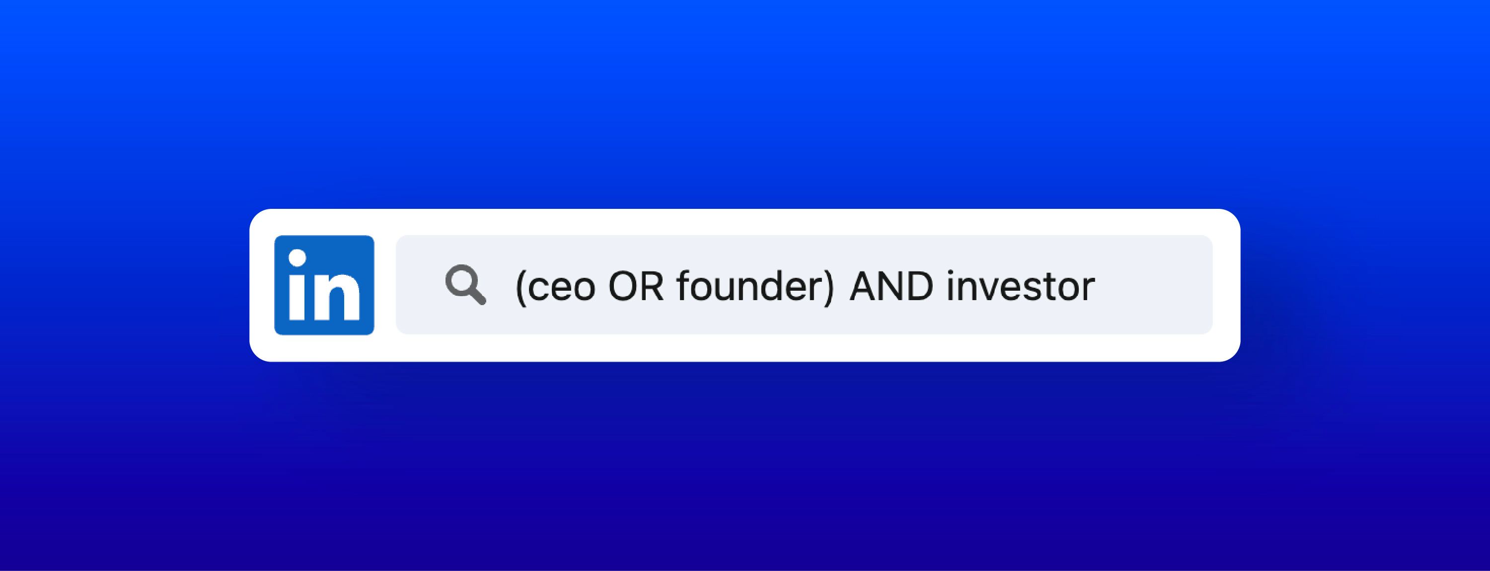 How to Use LinkedIn Boolean Search (Guide + Examples) LeadLoft